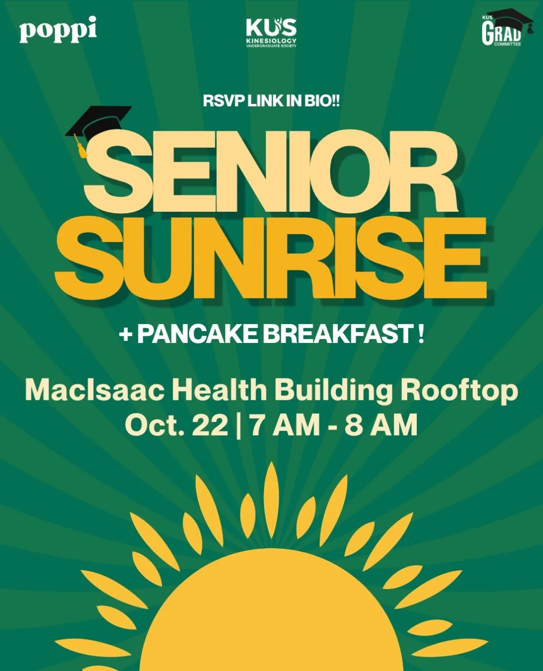 Hey Kin Grads 💚

If you are a 4th or 5th year graduating in this upcoming school year, come join us with a FREE breakfast while we watch the sunrise with your fellow grads 🌅. Stop by for fun activities and pancakes, and just have a good time! 🥞😉
