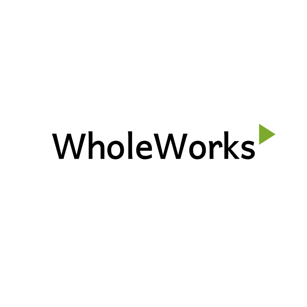 WholeWorks - Purpose? Profit? You don't have to choose.