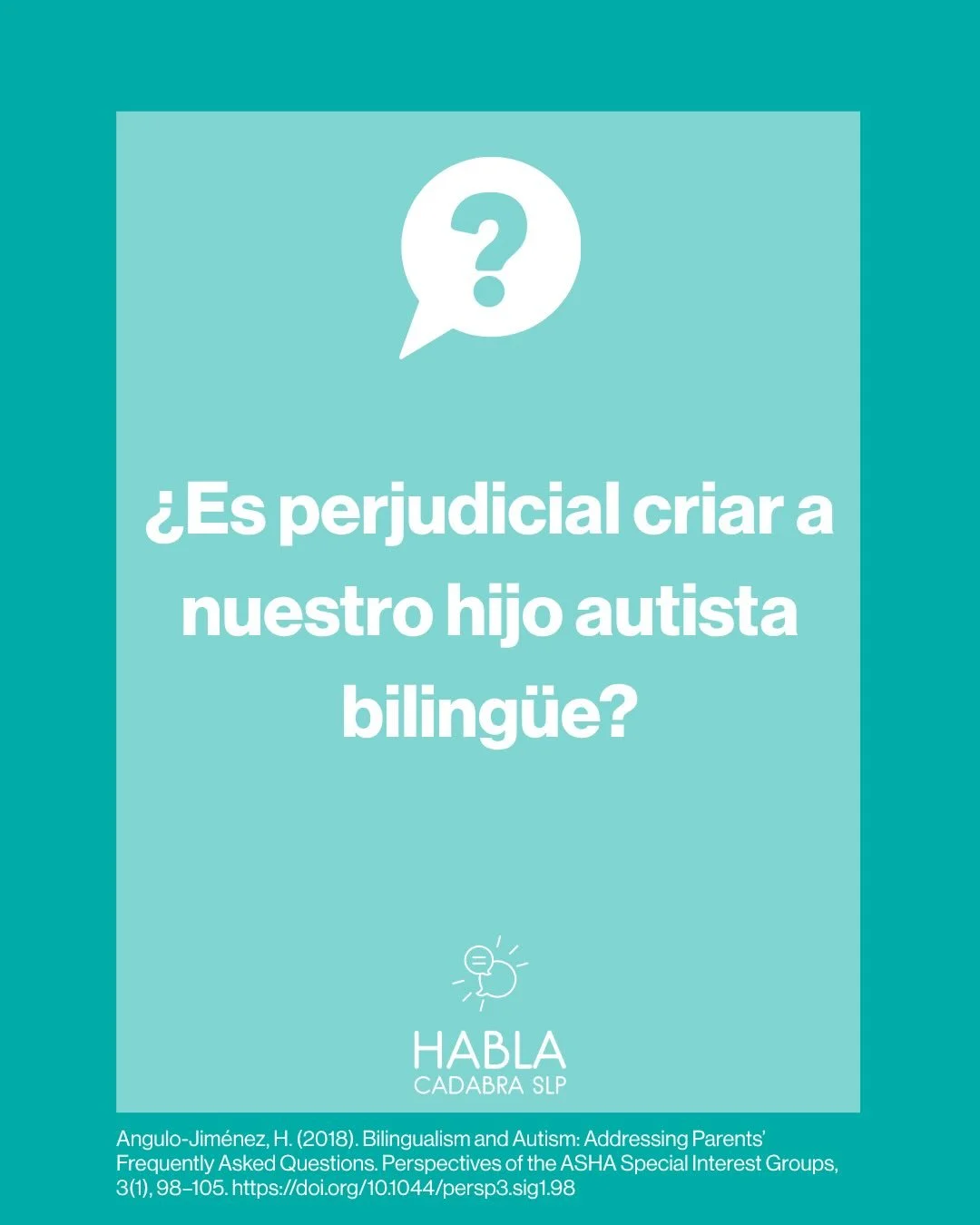 Queremos compartir informaci&oacute;n sobre autismo y biling&uuml;ismo, comenzando con uno de nuestros art&iacute;culos favoritos de Henry Angulo-Jim&eacute;nez (2018), que responde preguntas muy comunes de muchas familias sobre criar a un ni&ntilde;