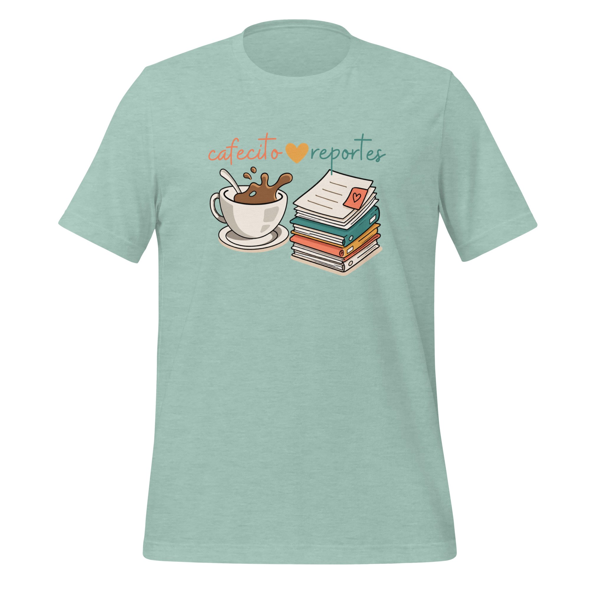 Cafecito and Reportes T-Shirt