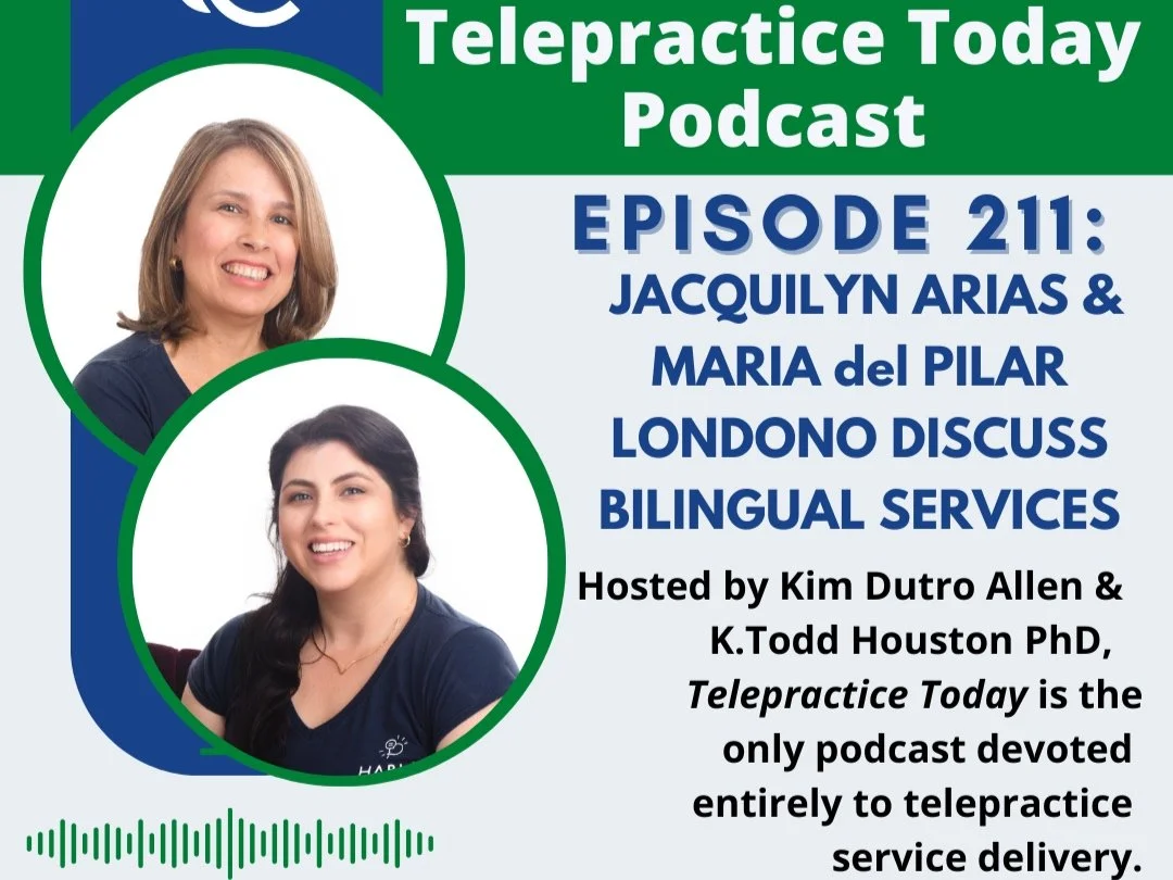 Ep 211 JACQUI_PILAR_Telepractice Today.jpg