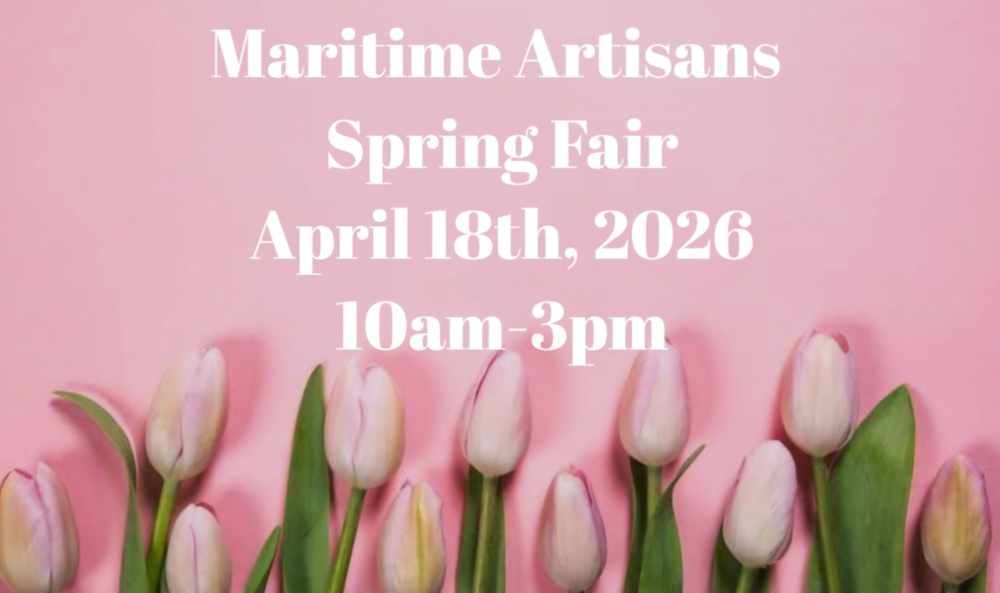 Maritime Artisans Spring Fair