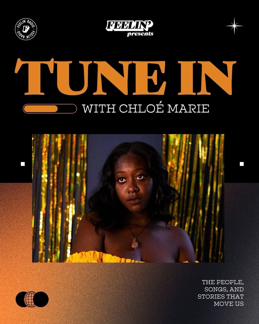 Tune in with @chloebandita 🧡🎧💿

Exploring the people, songs, and stories that move us. Want to be apart of FEELIN' Radio? Pitch the show!! We're always looking for artists, therapists, and thinkers with something to day about how music moves us.