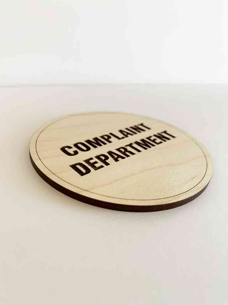 Complaint Department Signage — CENTRAL