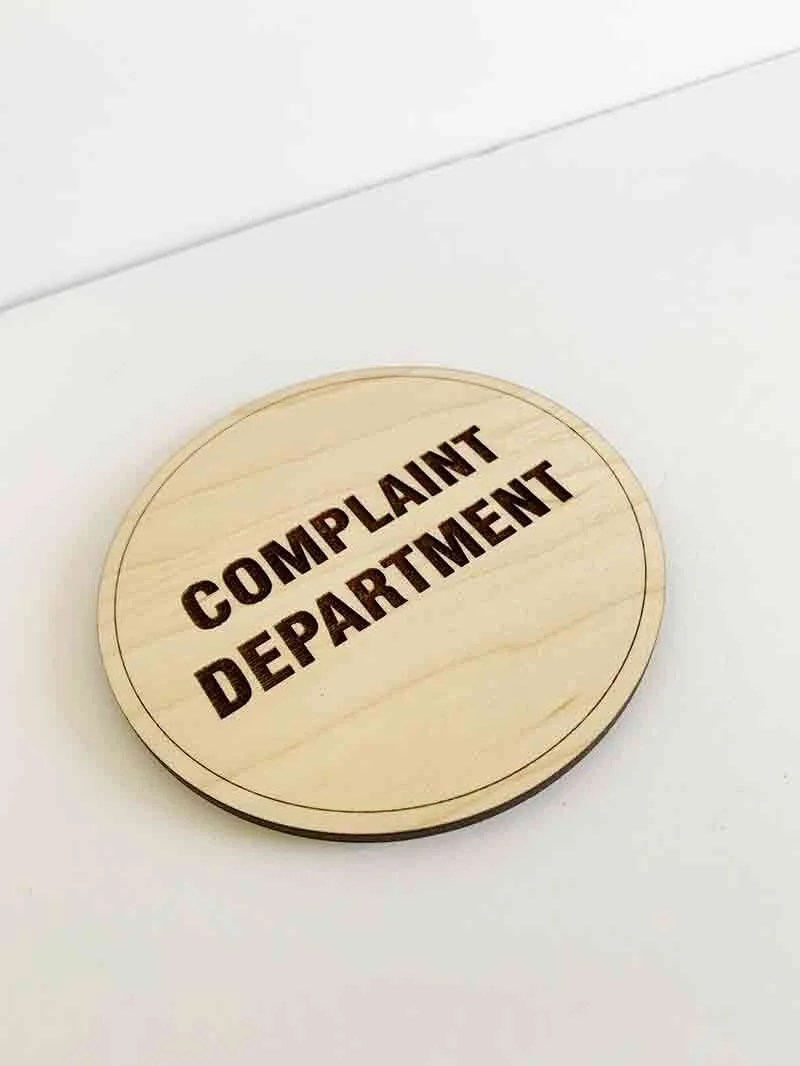 Complaint Department Signage — CENTRAL