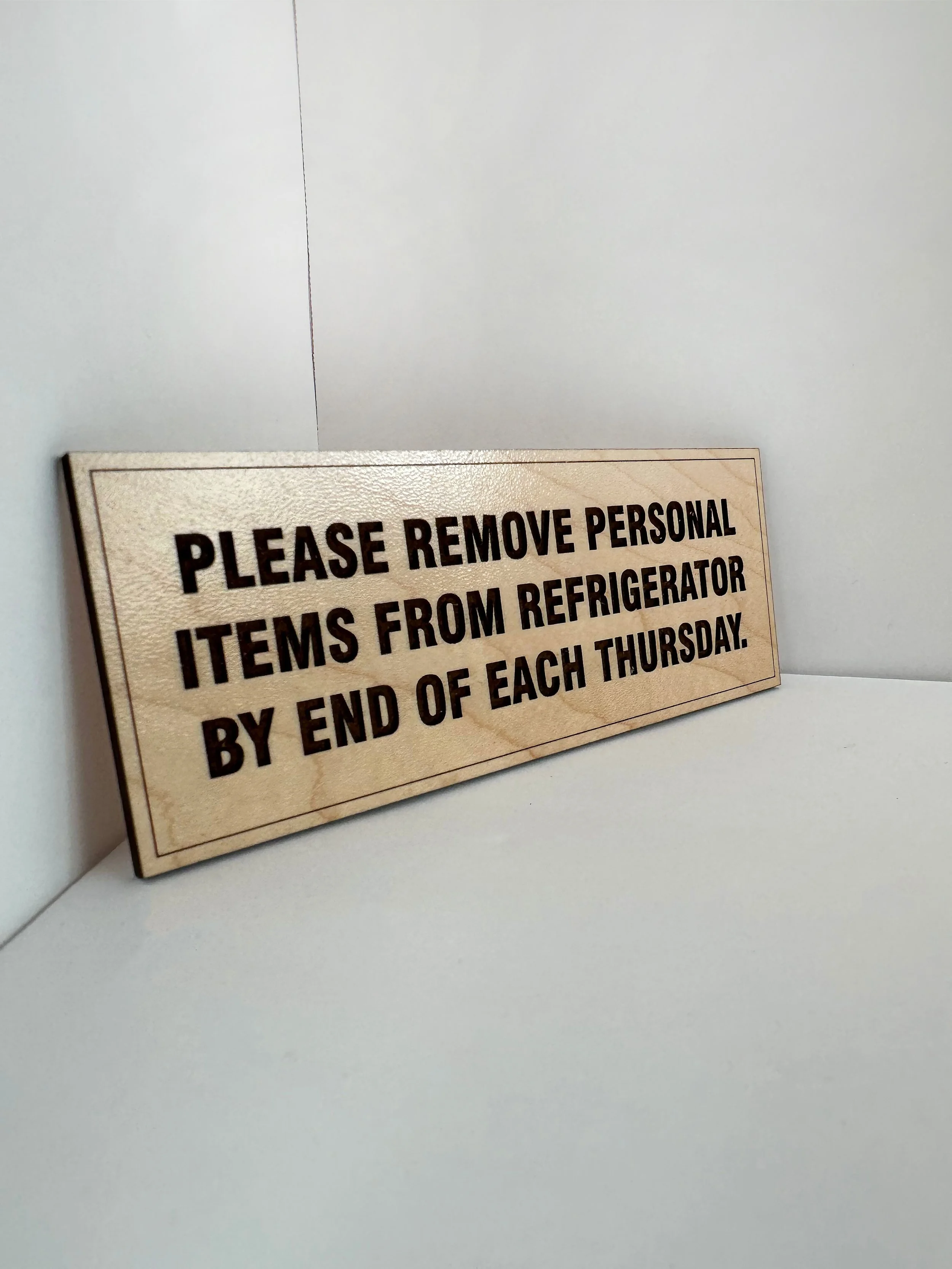 Keep Items Off Radiator Sign Clean Refrigerator Signage — CENTRAL