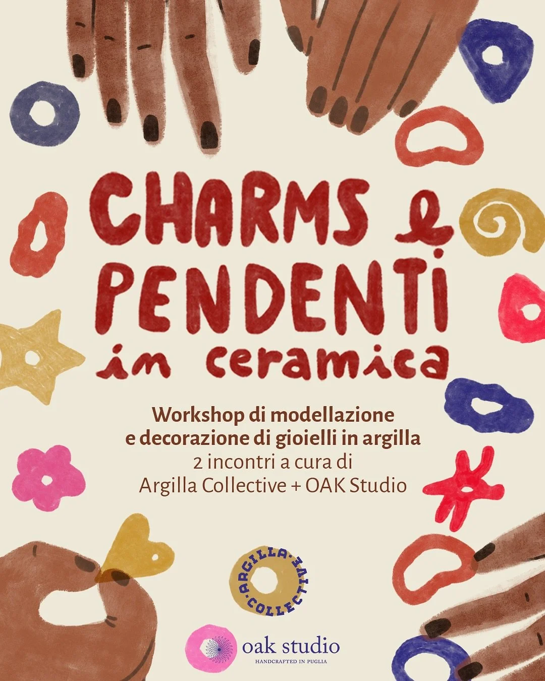 🎄Nuovo workshop imperdibile! Regalati un&rsquo;esperienza creativa e autentica, perfetta per questo Natale ✨

Argilla Collective e Oak Studio vi invitano a un workshop in due appuntamenti per modellare, decorare e assemblare charms e pendenti in cer