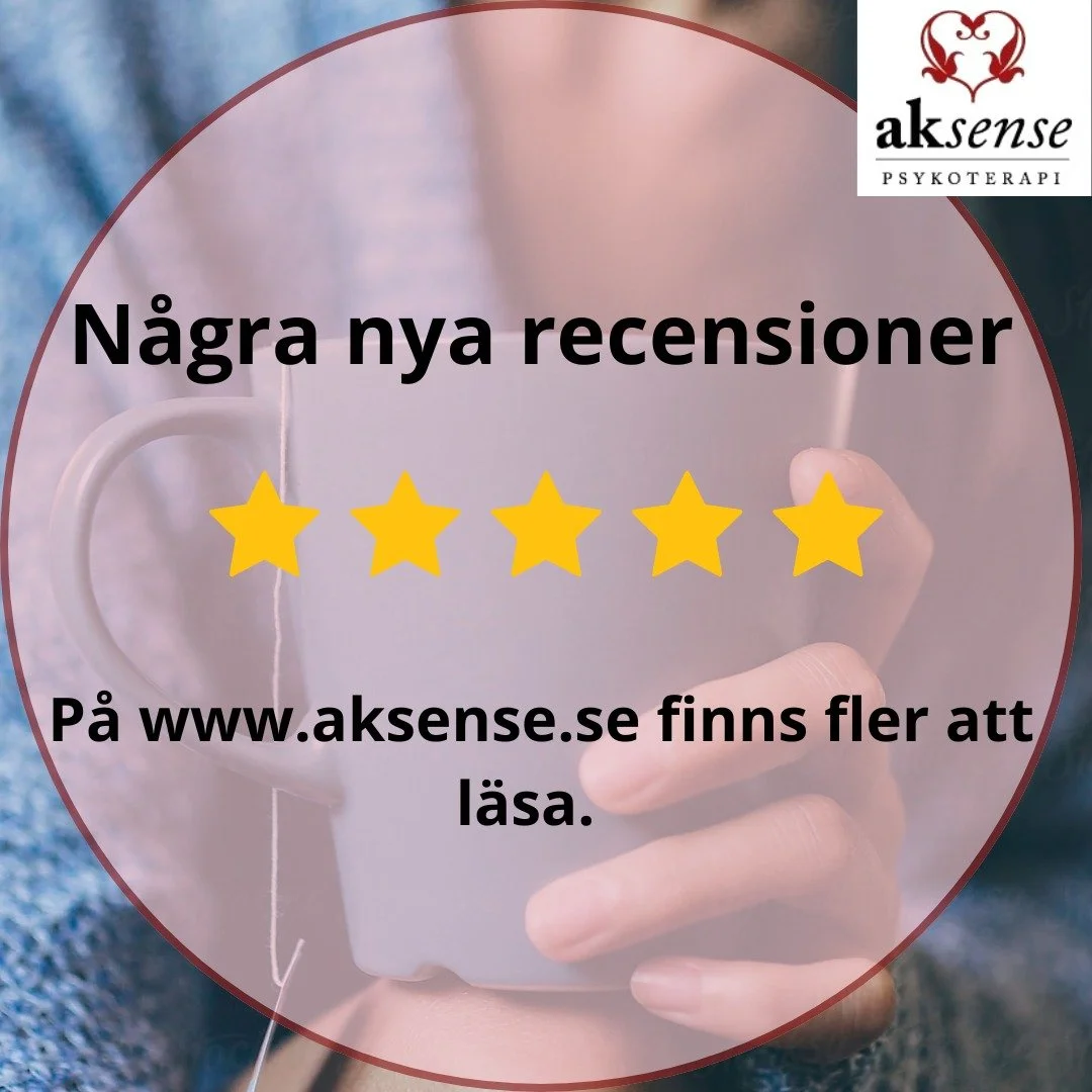 Nu har jag f&aring;tt n&aring;gra nya recensioner. Tacksam. 

Att p&aring;b&ouml;rja terapi &auml;r ett modigt steg.
Kanske k&auml;nner du igen dig i n&aring;got, eller &auml;r nyfiken p&aring; vad ett samtal skulle kunna ge dig. 

Hur har du det i d