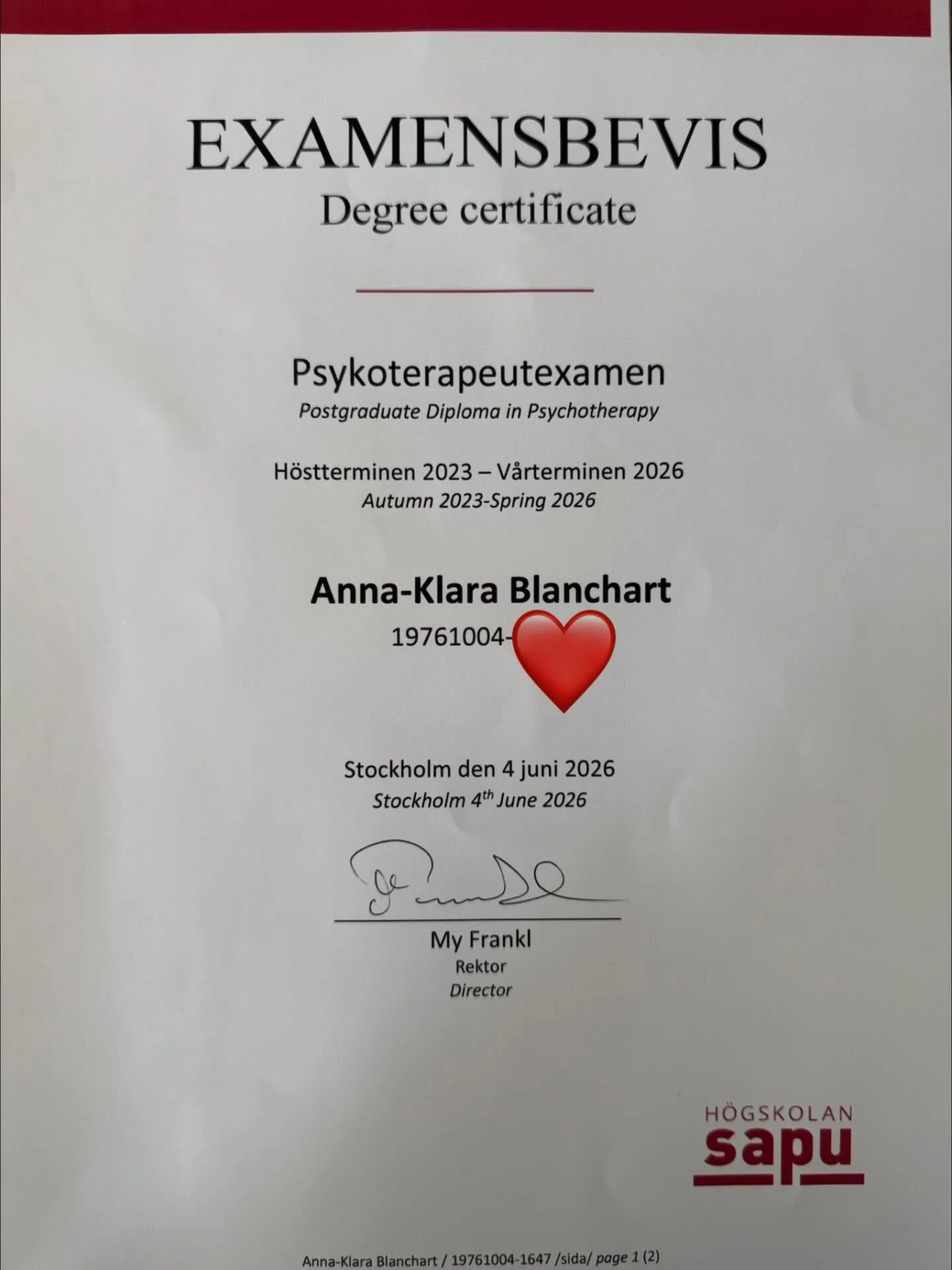 Nu kan jag s&ouml;ka legitimation hos Socialstyrelsen. 3 &aring;rs vidareutbildning inom psykoterapi avklarad 🎓! 

K&auml;nner stolthet och gl&auml;dje 🤩🙌😍! 

#psykoterapistockholm #affektfokuseradterapi #kognitivbeteendeterapi #integrativterapi