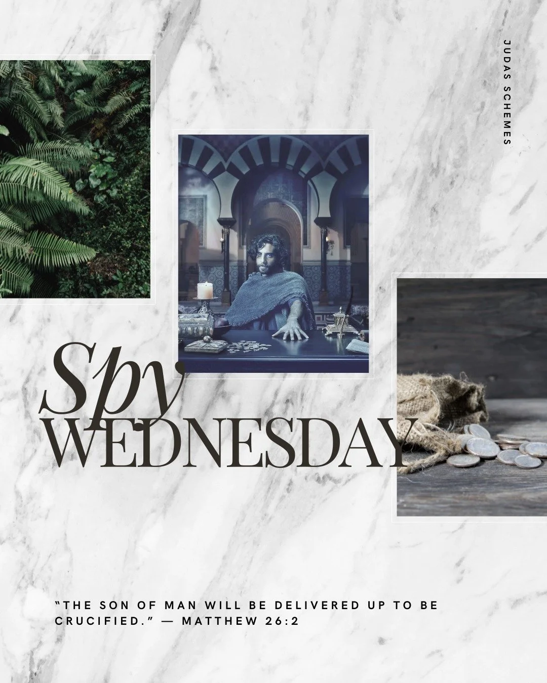 Spy Wednesday is a shocker. 
Here's what's up: Judas Iscariot goes behind the scenes and makes a deal with the chief priests&mdash;quietly agreeing to betray Jesus for thirty pieces of silver. It&rsquo;s all happening in secret, and honestly&hellip; 
