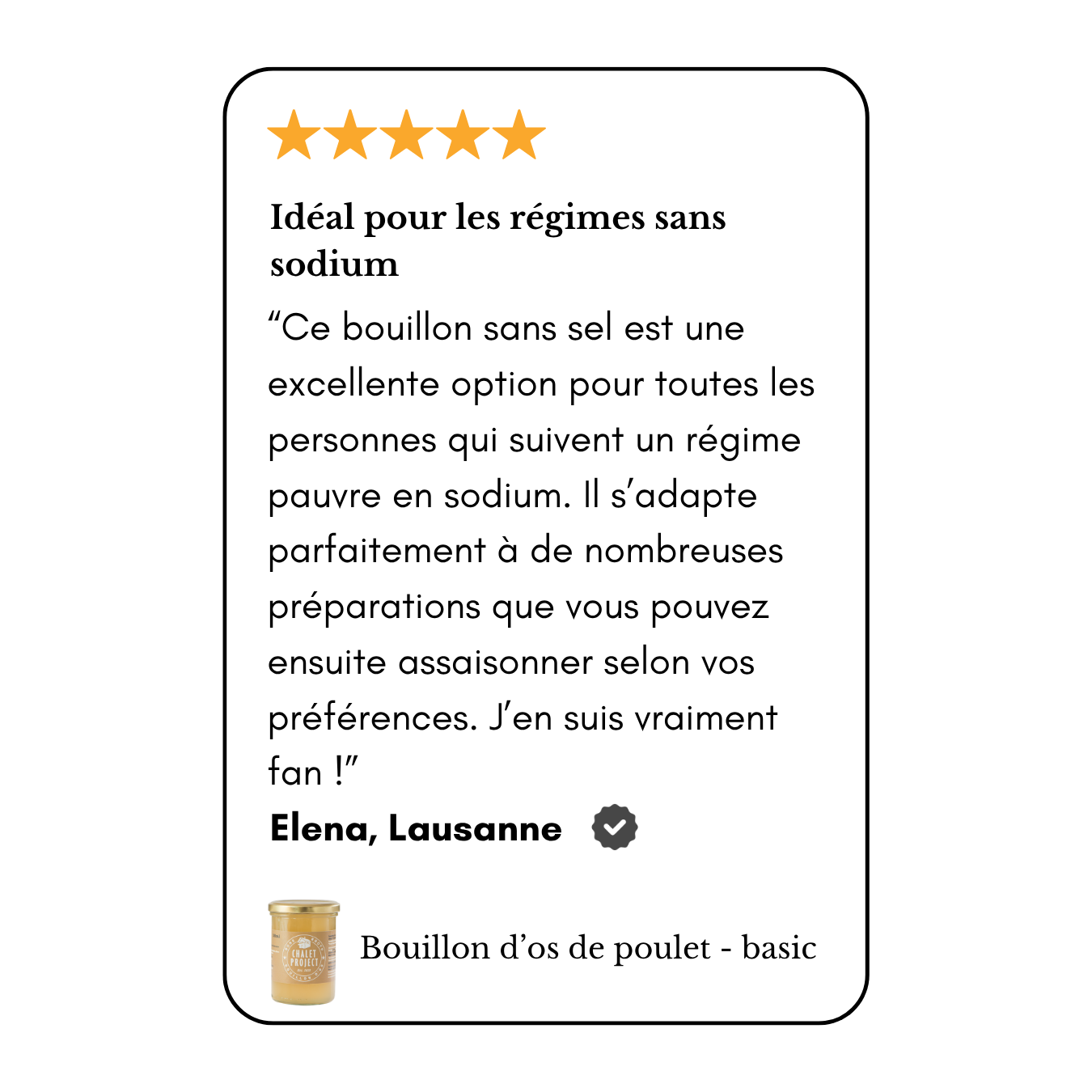 Revue 5 étoiles, Idéal pour les régimes sans sodium