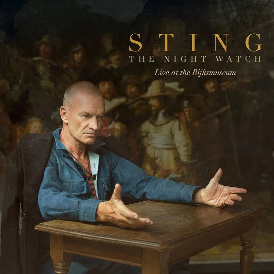Sting - The Night Watch (Live at the Rijksmuseum).