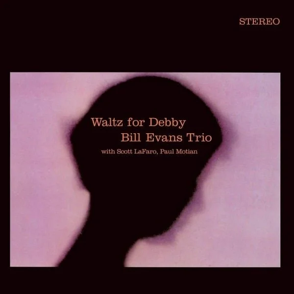 Bill Evans Trio - Waltz for Debby (Clear Vinyl)