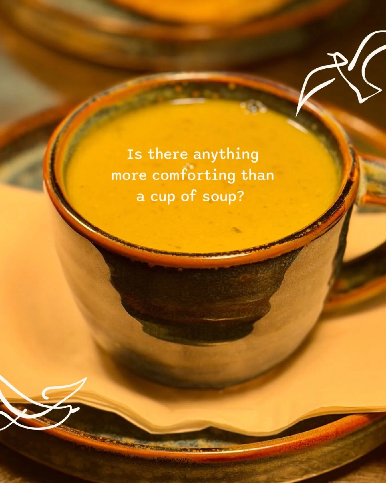 Is there anything more comforting than a warm cup of soup? 🍲

It&rsquo;s been a customer favourite over the colder months, and we can see why.

Come and enjoy a cup - the perfect way to warm up on a chilly day.