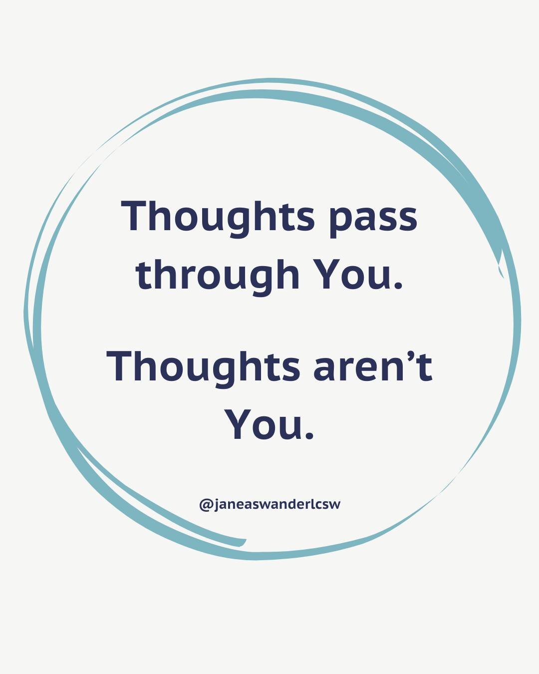 Thoughts will always be coming in and out of your mind.

AND

They aren&rsquo;t who you are as a person or a soul.

Thoughts are energy frequencies you pick up on throughout your day. 

Because your thoughts happen within the privacy of your mind, yo