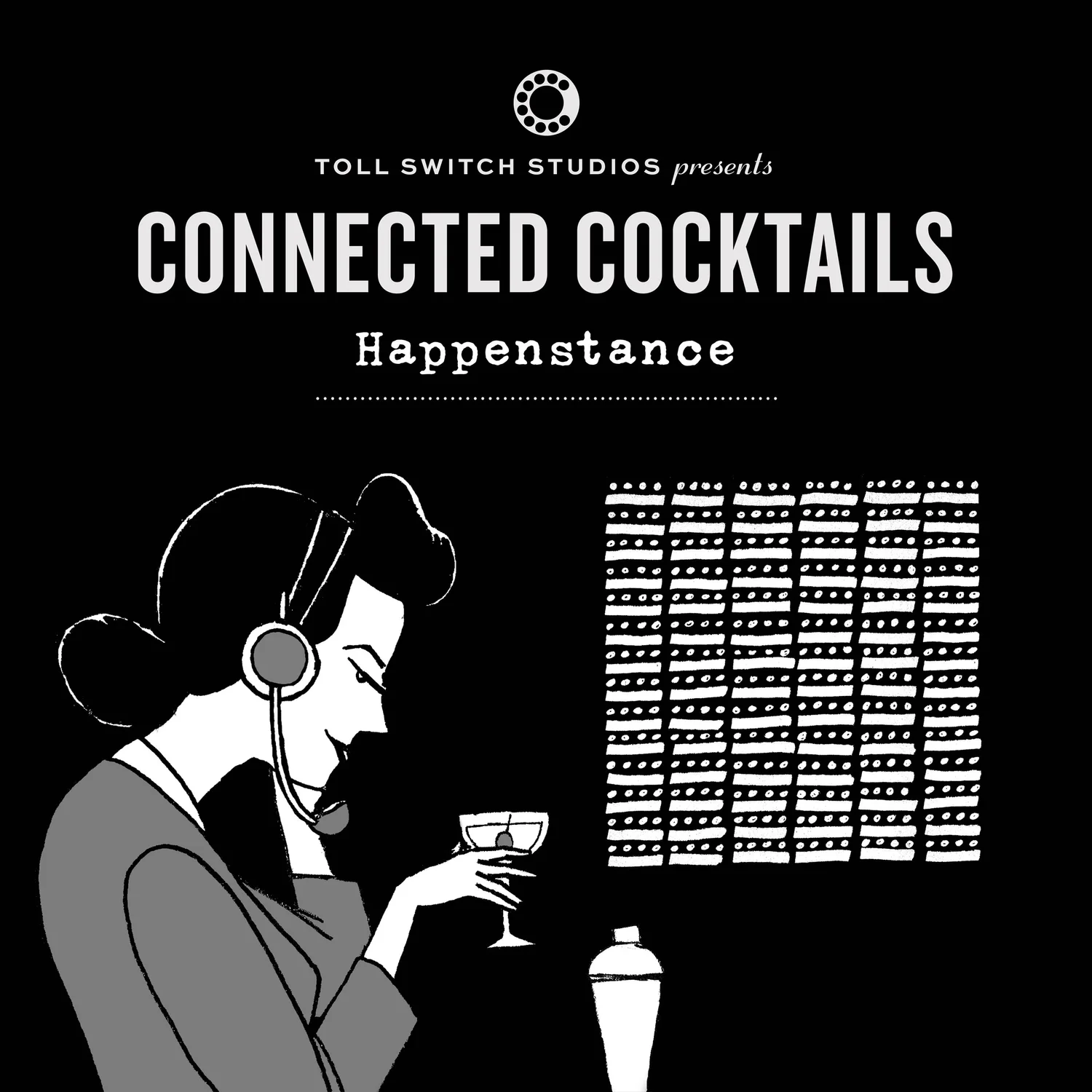 Connected Cocktails: Happenstance episode artwork