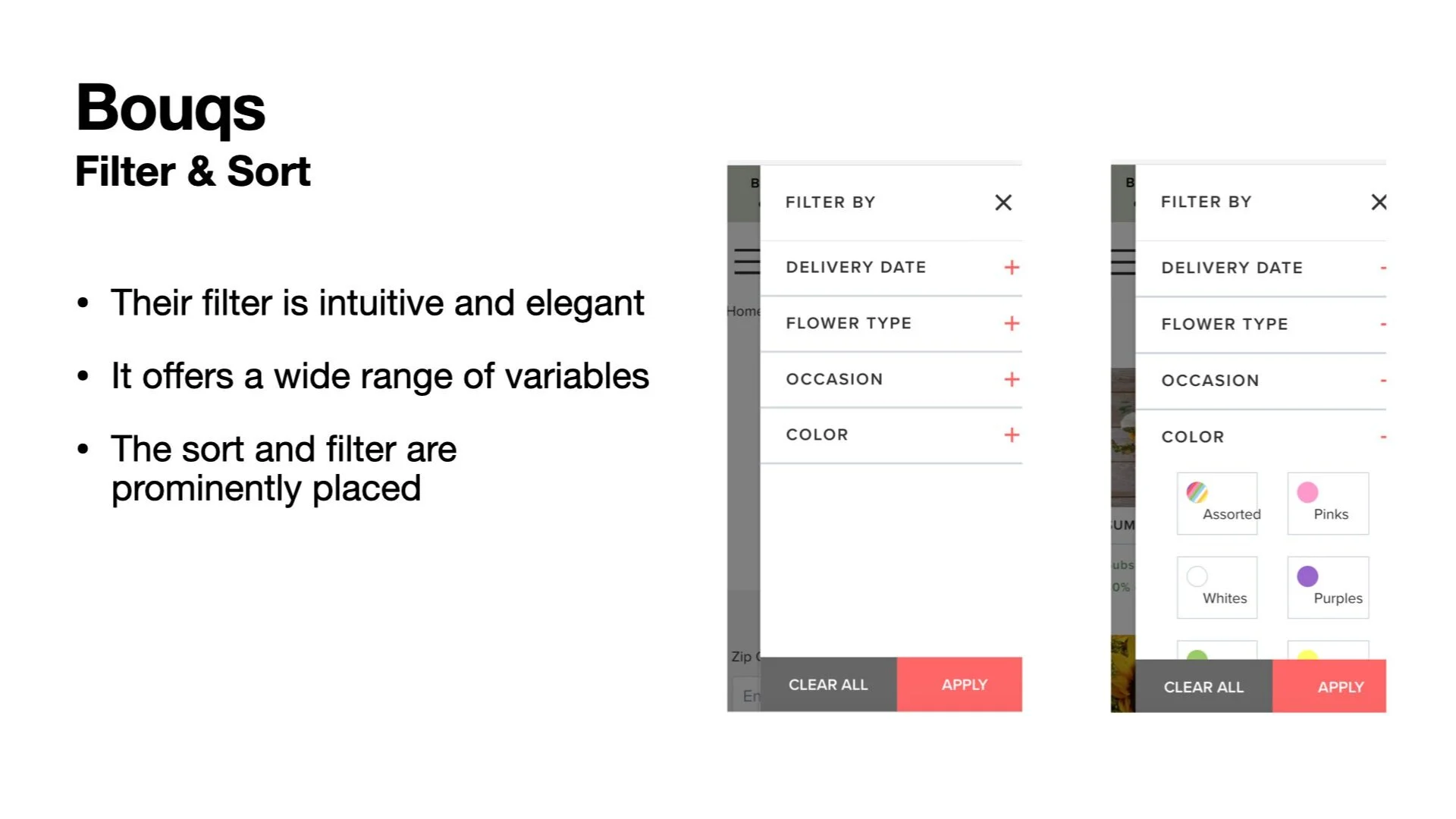 Slide titled 'Bouqs Filter & Sort' listing features: 'Their filter is intuitive and elegant,' 'It offers a wide range of variables,' and 'The sort and filter are prominently placed,' with two screenshots showing filter menu options for delivery date,