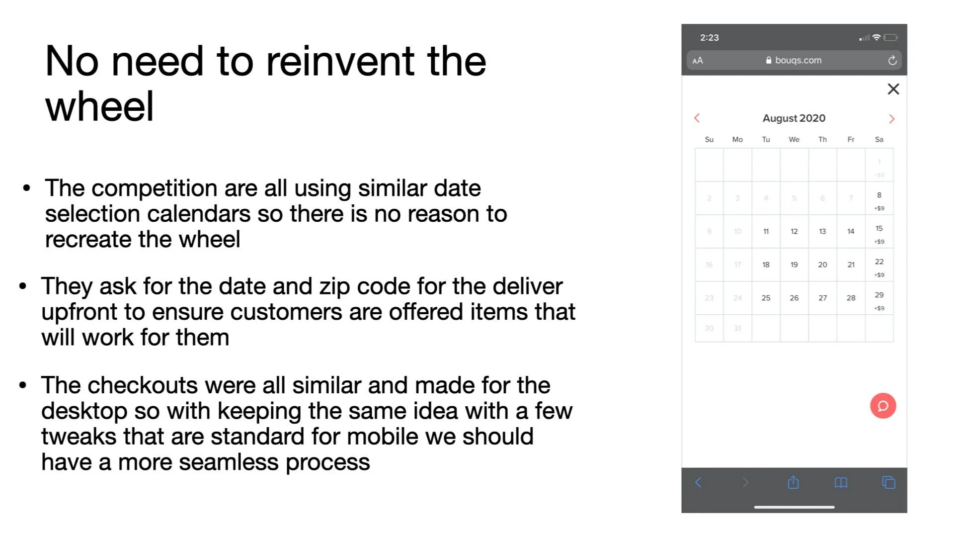 Presentation slide titled 'No need to reinvent the wheel' with bullet points about calendar usage, order process, and checkout design, and a mobile phone screenshot of a calendar for August 2020.