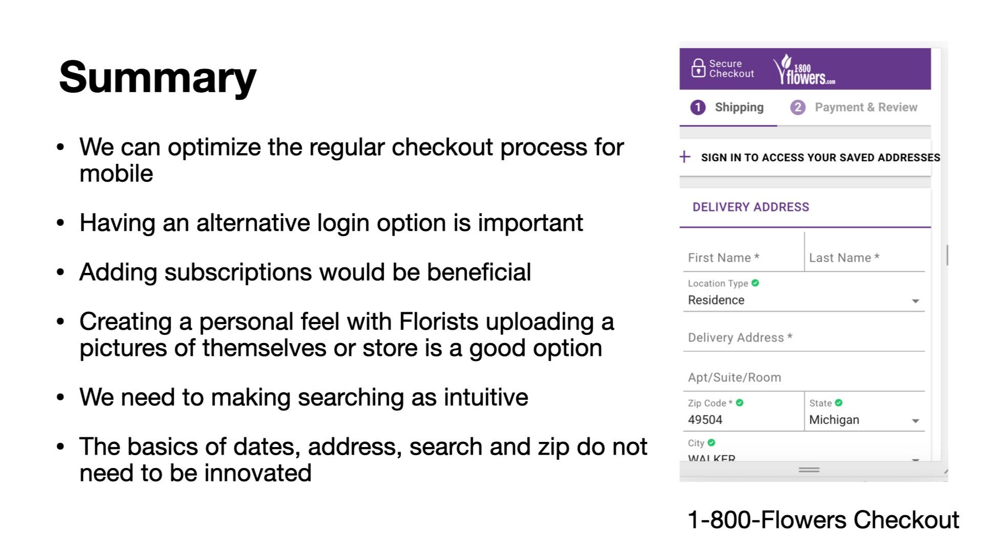 A presentation slide listing recommendations for optimizing online checkout processes, including options for mobile, alternative login, subscriptions, and personalizing with photos. A screenshot of an online checkout form from 1-800 Flowers showing d