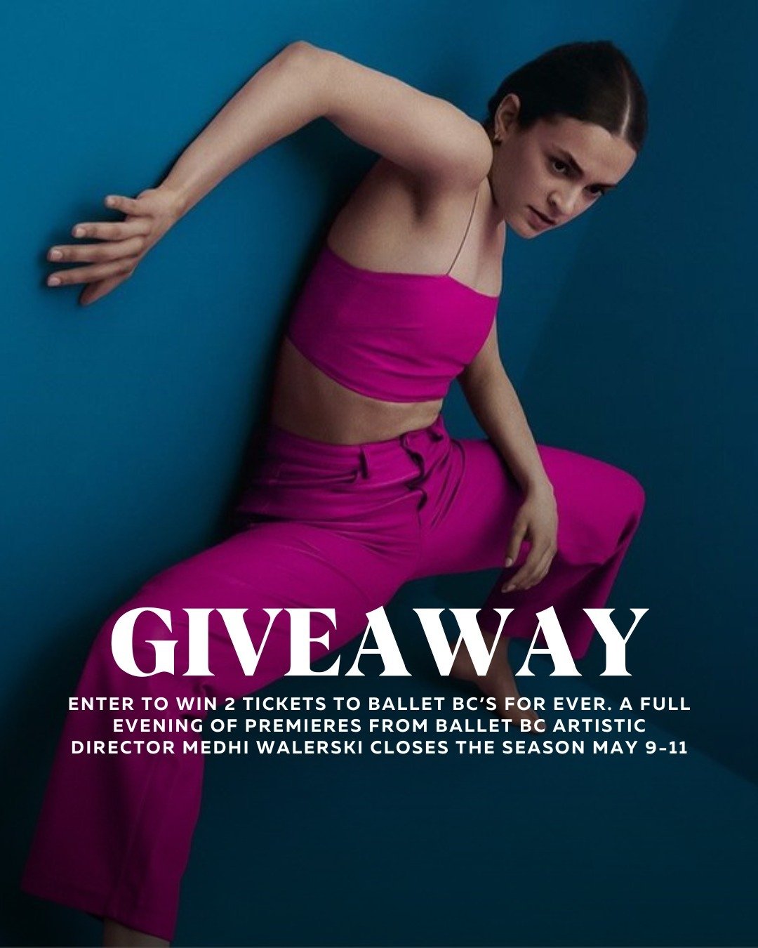 GIVEAWAY!⁠
⁠
A full evening of premieres from @BalletBC Artistic Director Medhi Walerski closes the 2023/24 season, May 9 - 11. Enter to win two tickets to Ballet BC's FOR EVER, Saturday, May 10 at 8:00PM, at the Queen Elizabeth Theatre. ⁠
⁠
FOR EVER