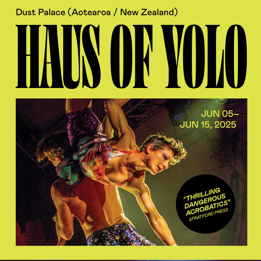 The Cultch - Haus of Yolo: Jun 5 to 15