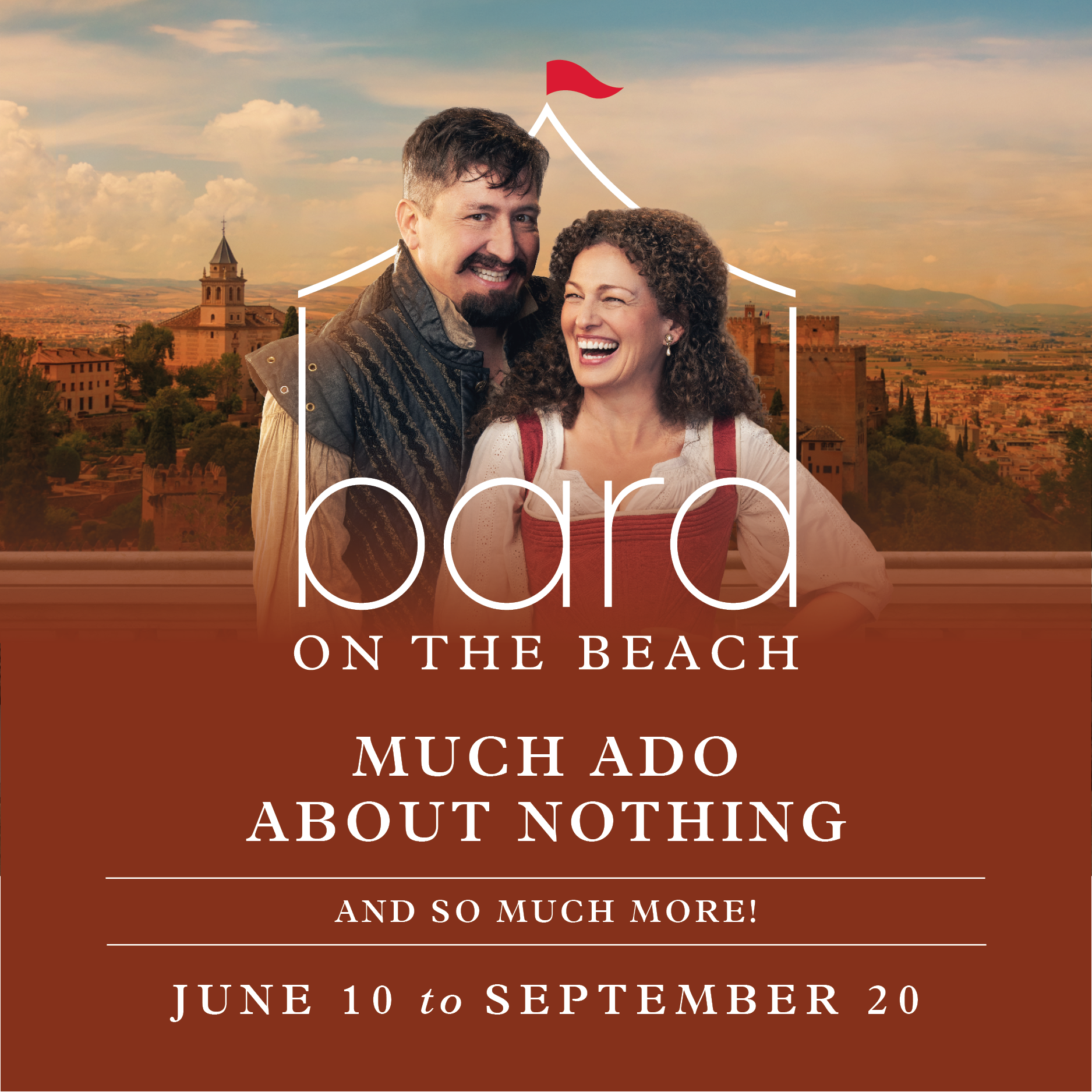 Bard on the Beach: Much Ado About Nothing - till Sept. 20