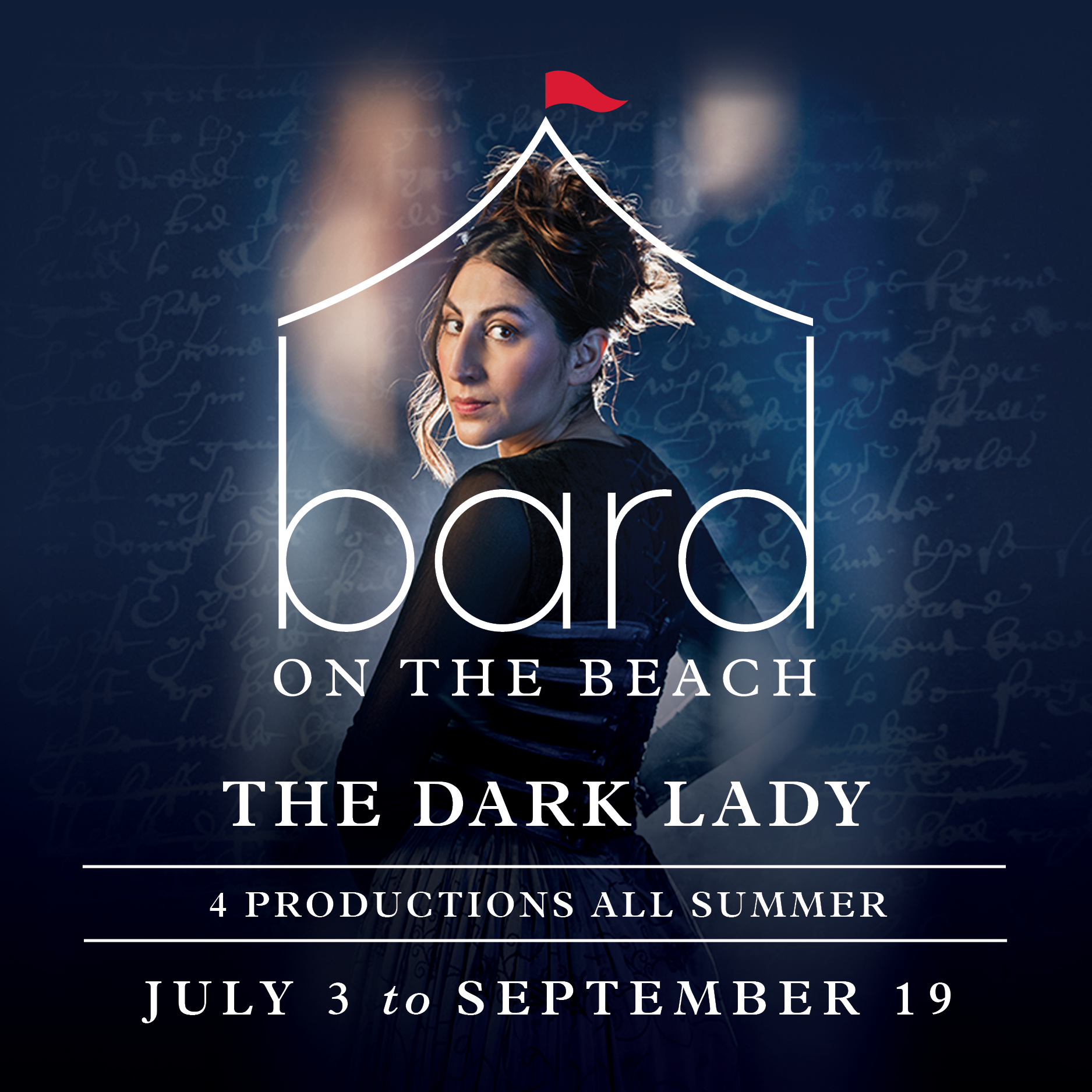 Bard on the Beach: The Dark Lady - July 3 to Sept. 19