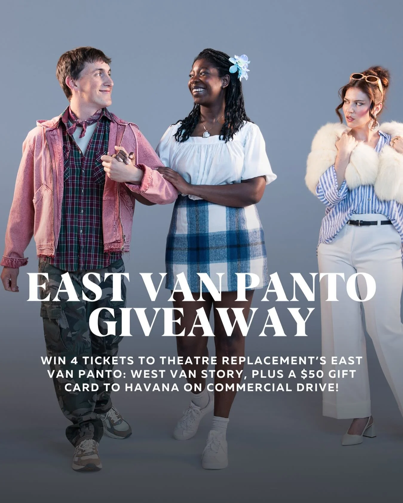 GIVEAWAY! 🎟️

Win 4 tickets to Theatre Replacement&rsquo;s EAST VAN PANTO: WEST VAN STORY, plus a $50 gift card to @havanavancouver. 

A West Van crew. An East Van gang. One wild holiday romance you don&rsquo;t want to miss!
Shows Nov. 19, 2025 &nda