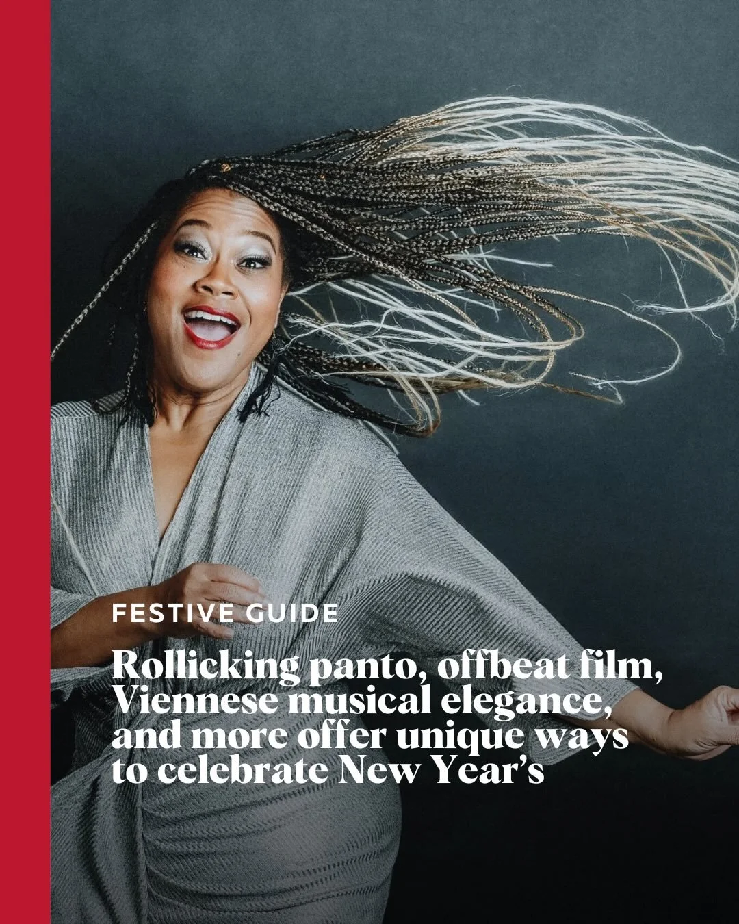 From family-friendly theatre in the afternoon to celebratory shows as midnight approaches, here&rsquo;s a look at what&rsquo;s on offer around the city this New Year&rsquo;s Eve&mdash;plus a couple of New Year&rsquo;s Day festivities too.

Head to St