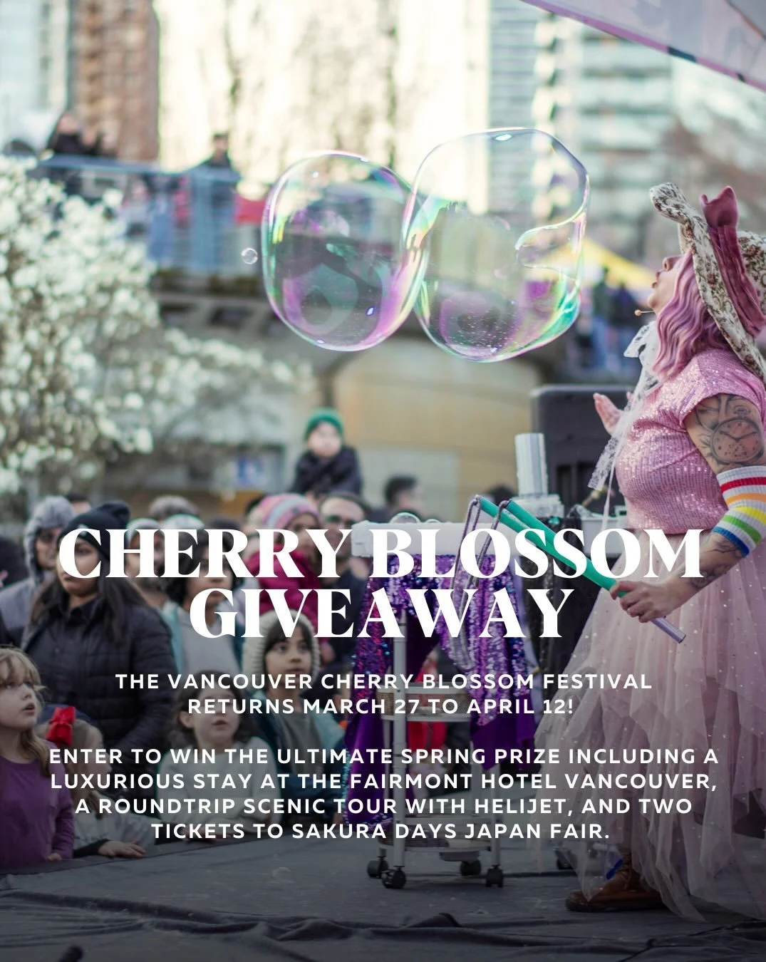 GIVEAWAY 

The Vancouver Cherry Blossom Festival returns, March 27 to April 12! The city&rsquo;s signature springtime event celebrates the cherry blossoms, and this year celebrates their 20th Annual Festival.&nbsp;

Enter to win the ultimate spring p