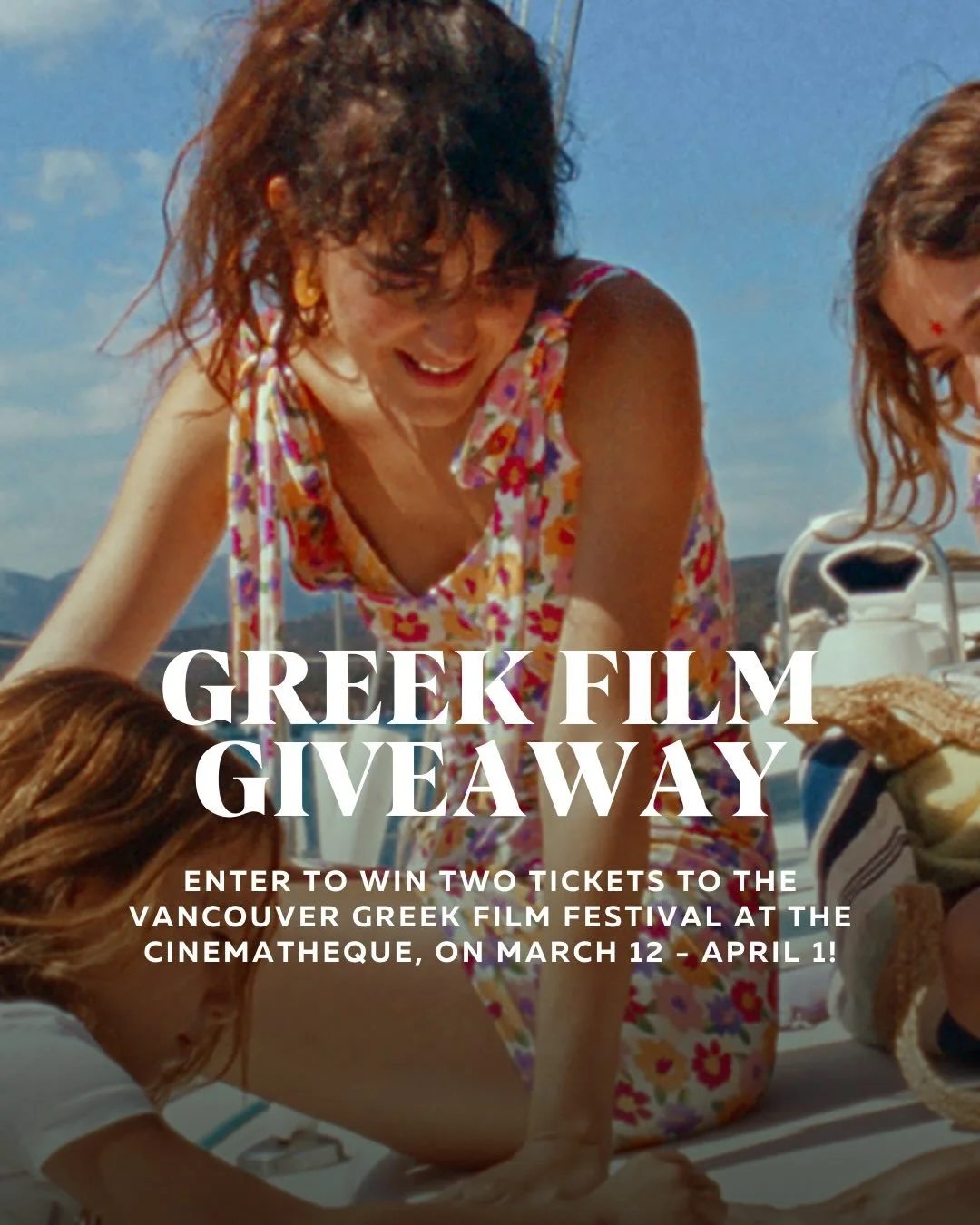 GIVEAWAY

Enter to win two tickets to the film of your choice at the fifth annual Vancouver Greek Film Festival, held at The Cinematheque from March 12 to April 1. 

This year&rsquo;s festival offers a heady mixture of filmmakers, from heavy hitters 
