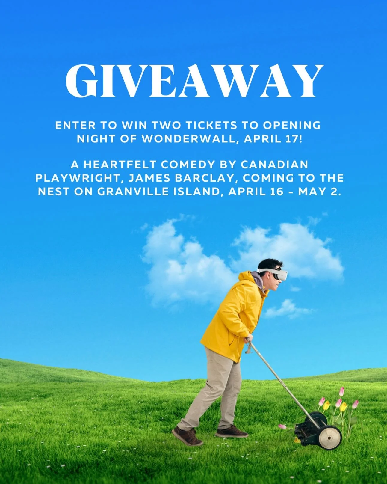 GIVEAWAY

WONDERWALL is a heartfelt comedy by Canadian playwright, James Barclay. This moving piece of theatre blends laughter with tears in a uniquely uplifting way. 

Through humour, compassion, and moments of painful honesty, Wonderwall explores h