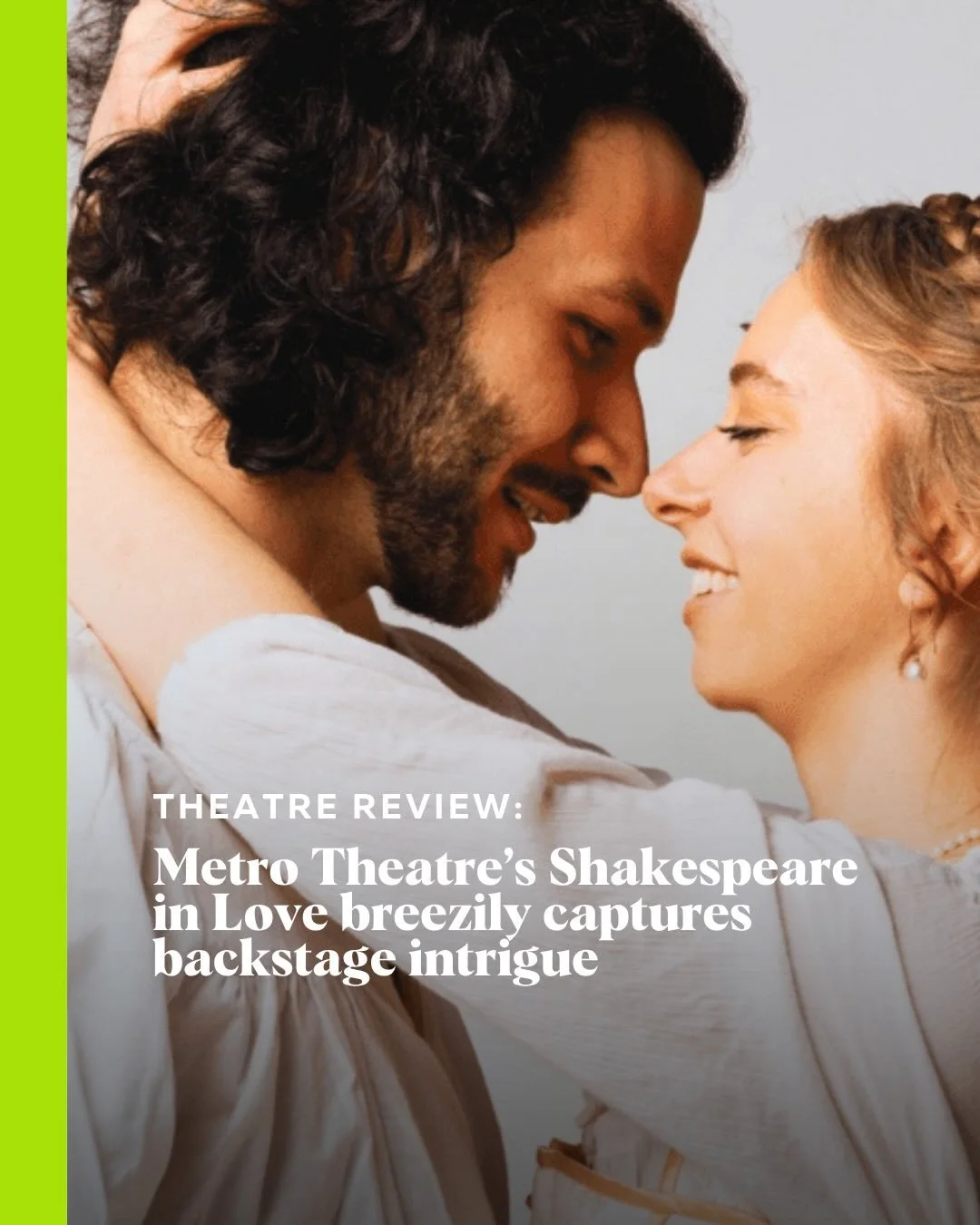 Lee Hall&rsquo;s stage adaptation of the well-known screenplay revels in what we think we know about the most famous playwright of all time. 

&ldquo;Balconies become rafters, players spill down to the apron, and the stage constantly blurs between pe