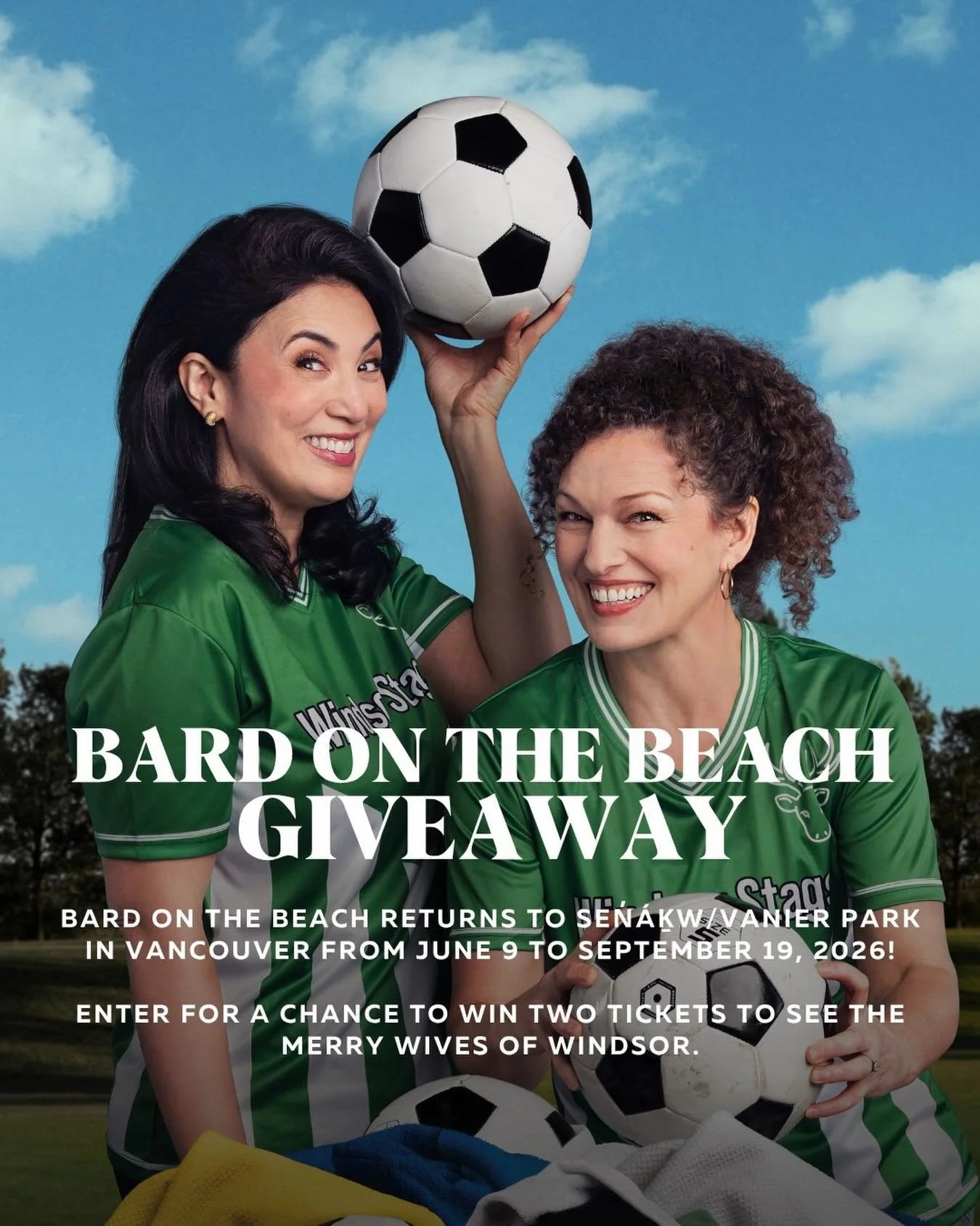 BARD ON THE BEACH GIVEAWAY!

Bard on the Beach returns to Sen̓&aacute;ḵw/Vanier Park in Vancouver from June 9 to September 19, 2026!

Enter for a chance to win two tickets to see The Merry Wives of Windsor. (Valid June 9 to September 16, 2026; not va