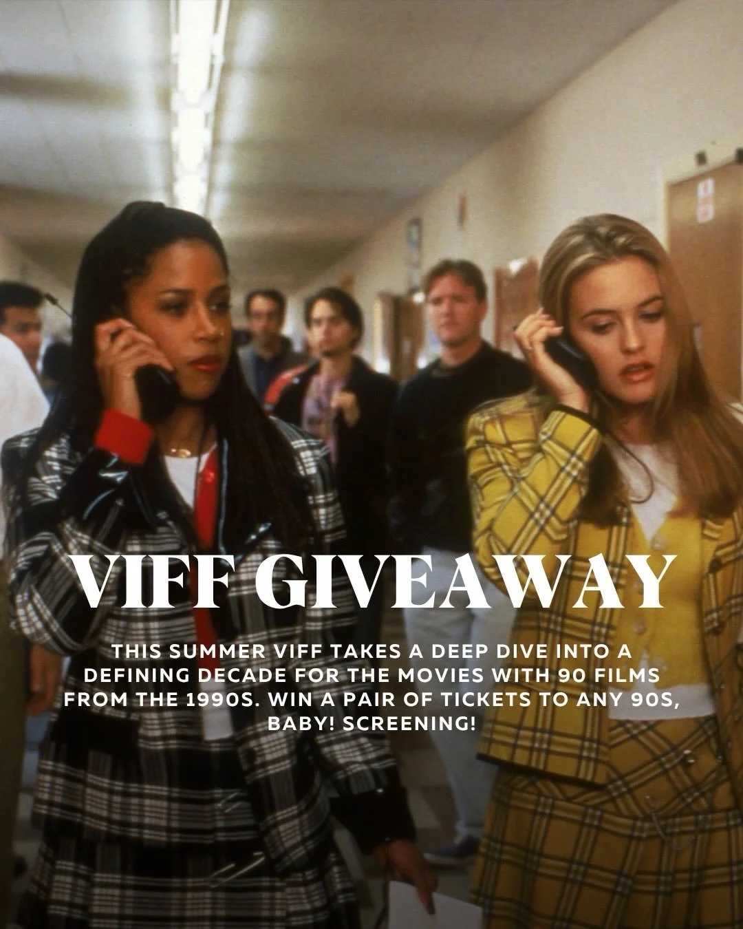 VIFF GIVEAWAY

This Summer, VIFF is throwing it back to the 90s, Baby! Screening all your favourite hits from big blockbusters: Titanic, The Matrix, and Pulp Fiction to cult classics: But I&rsquo;m a Cheerleader,  Wayne&rsquo;s World, and The Blair W