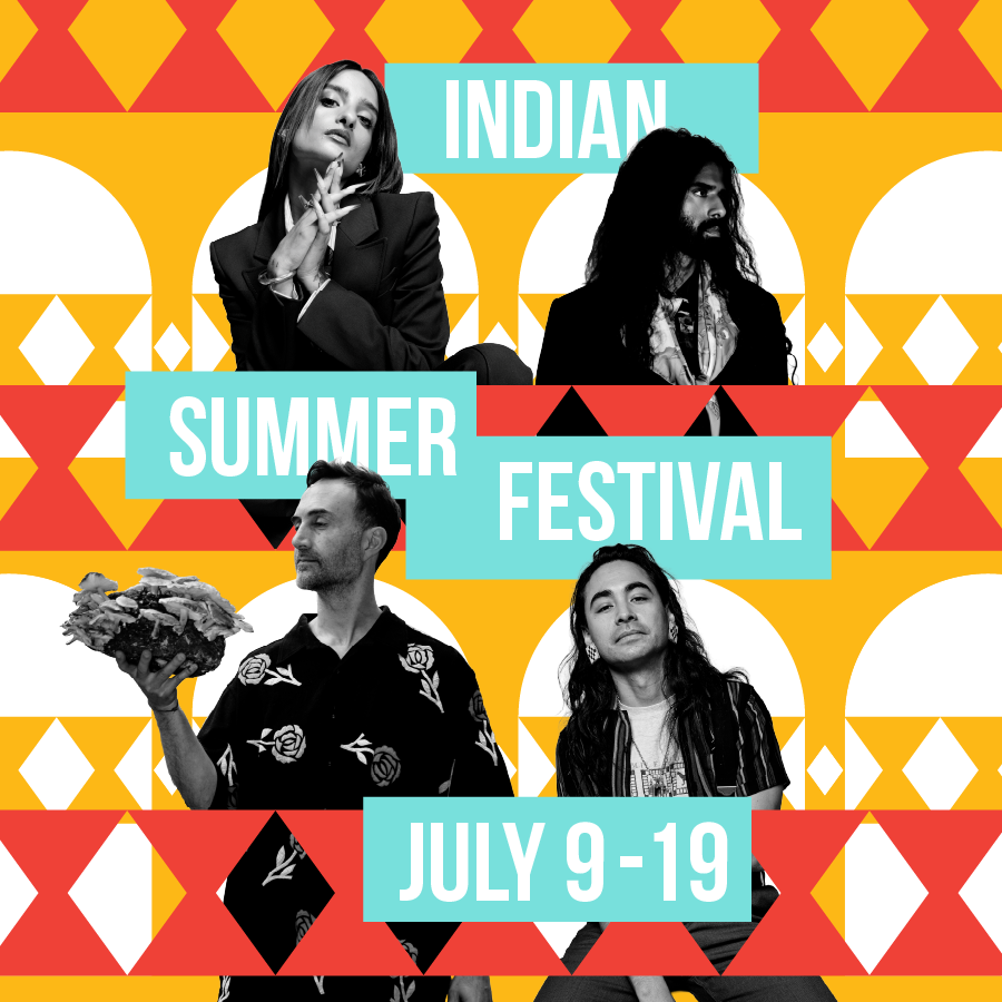 Indian Summer Festival - July 9 to 19