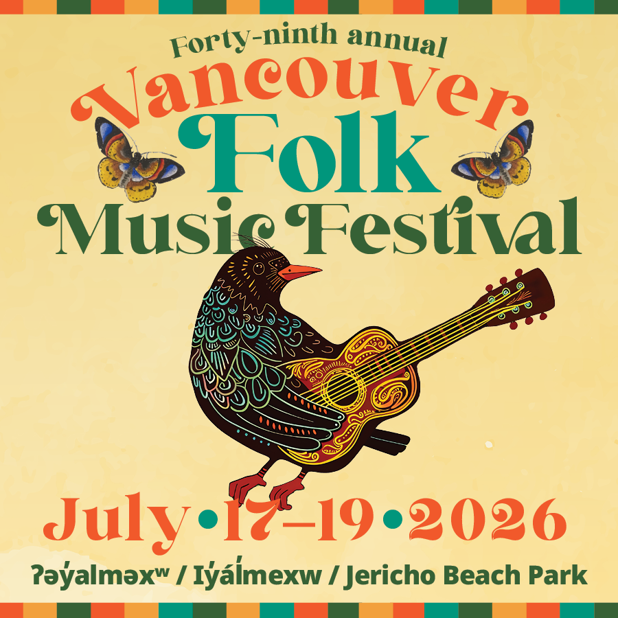 Vancouver Folk Music Festival - July 17 to 19