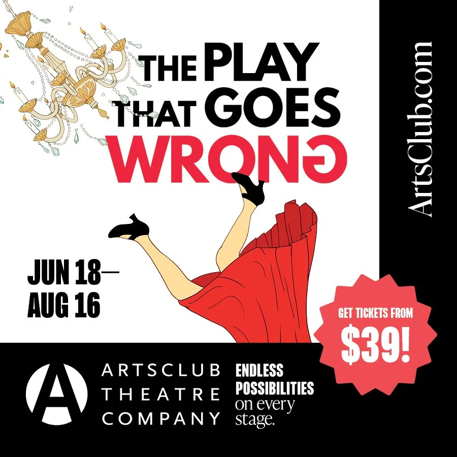 Arts Club Theatre Company: The Play That Goes Wrong (June 18 to August 16)