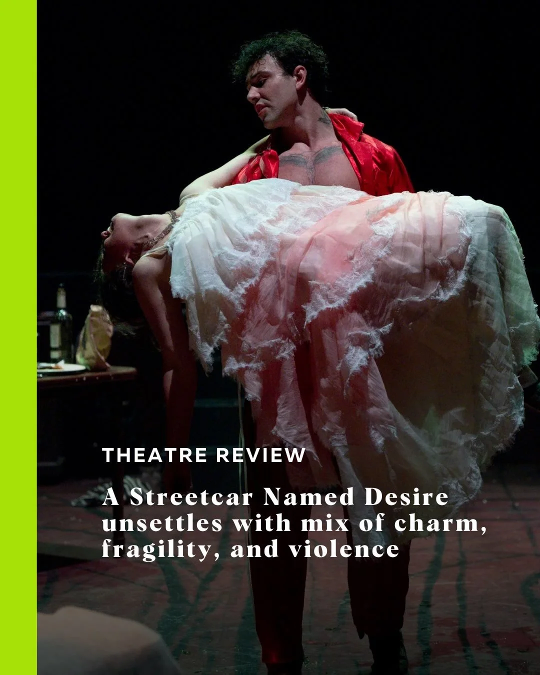 Ensemble Theatre Company taps into the humid haze of a Tennessee Williams classic where love and self-deception mingle. 

Read the theatre review at Stir. 

#vancouverarts #theatrereview #astreetcarnameddesire #vancouver