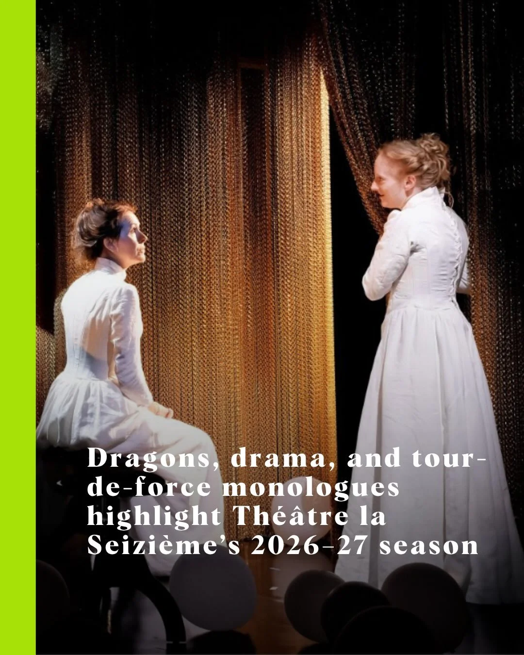 The local French-language theatre company will present everything from a live video game to an emotionally intense two-hander based on a Virginia Woolf masterpiece. 

Read more about @laseizieme&rsquo;s upcoming season at Stir. 

__
Vancouver Arts, F