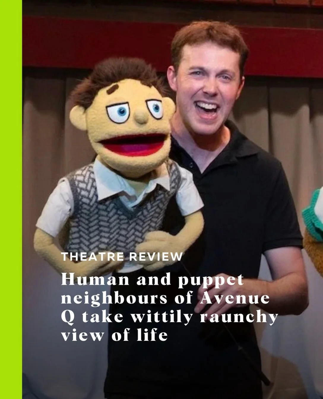 With hummable songs and intricate choreography, Metro Theatre opens its season with a Sesame Street parody that delights in poking fun at the absurdity of it all. 

&ldquo;At the show&rsquo;s core is an unfiltered look at human nature and the wild ri