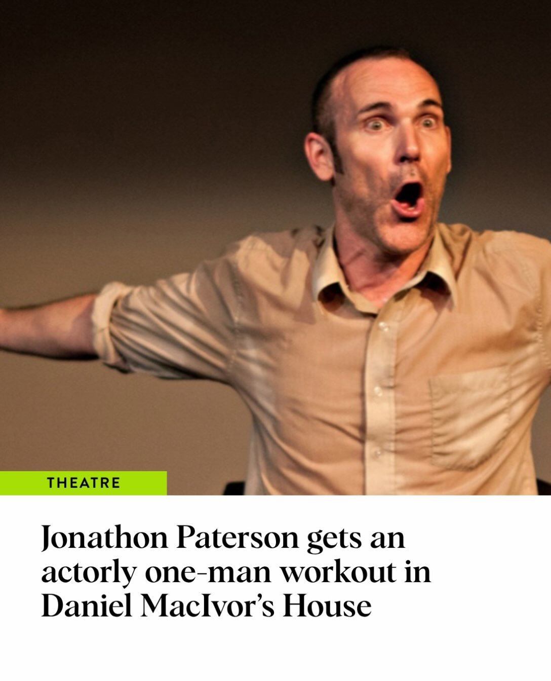 Jonathon Paterson gets an actorly one-man workout in Daniel MacIvor&rsquo;s House on November 6. 

Willow Lewmos directs the darkly comedic solo show as part of the Downtown Eastside Heart of the City Festival. 

Read more at Stir. 

__
#Theatre, #Va