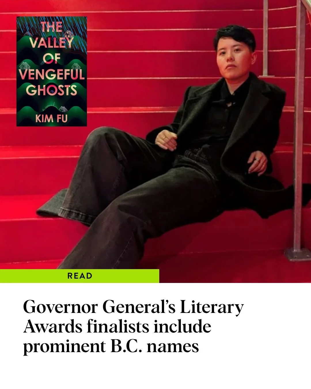 The Canada Council for the Arts has announced the finalists for the 2026 Governor General&rsquo;s Literary Awards, and there are a few B.C.&ndash;associated names among the nominees.

Among the nominated writers and artists with local connections are