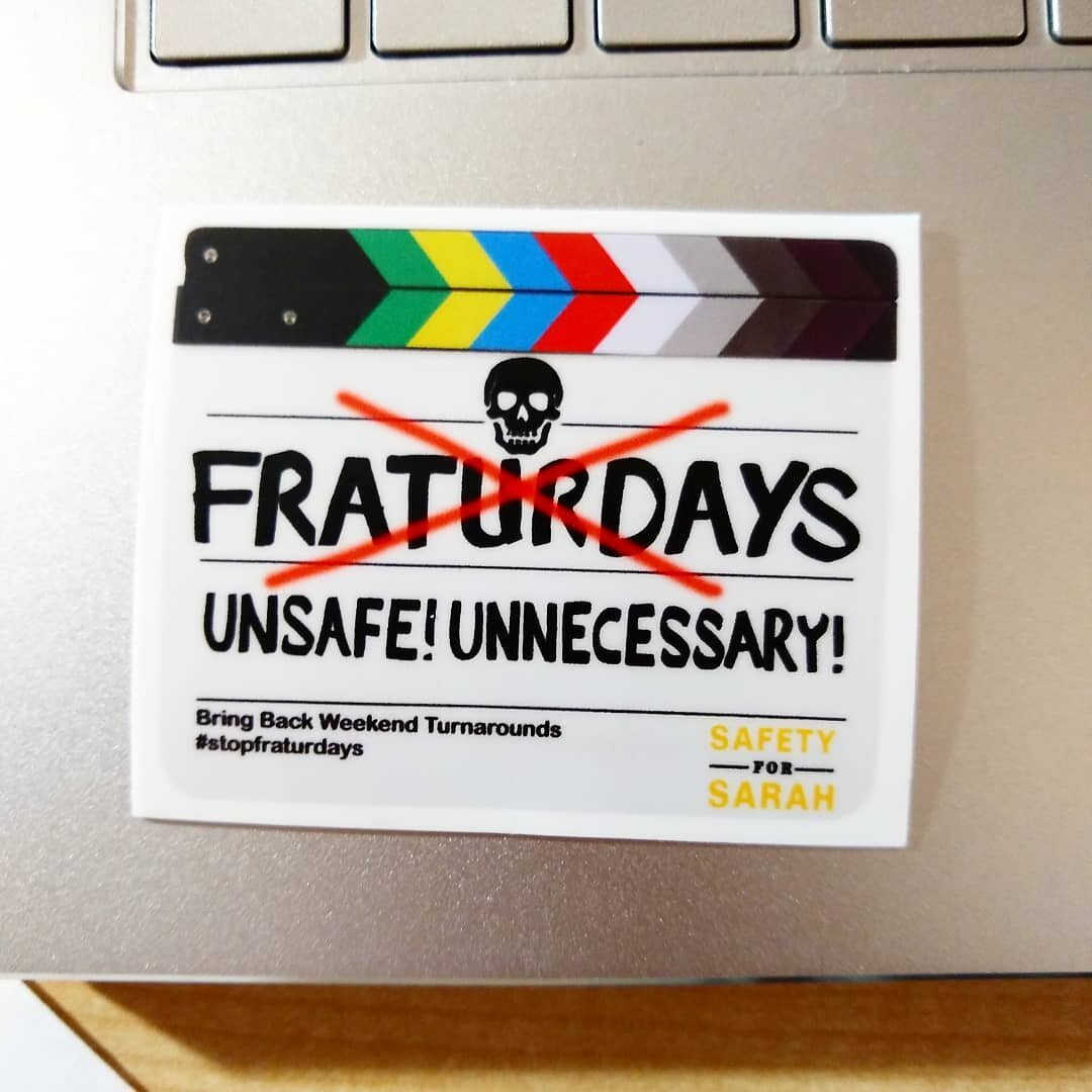 Got a new sticker from work!
#stopfraturdays #safetyforsarah