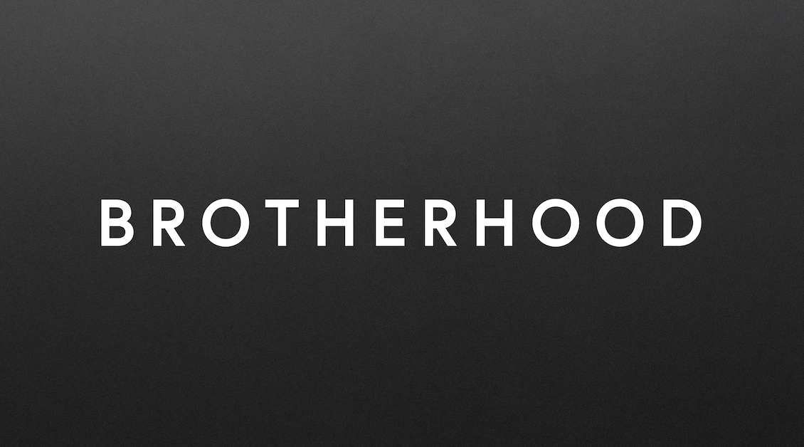 Brotherhood Topics: Ambition