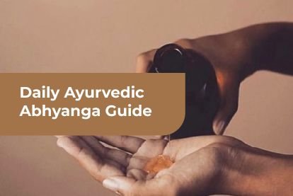 5 Ayurvedic Self-Massage (Abhyanga) Techniques by the Best Ayurveda School in Midwest