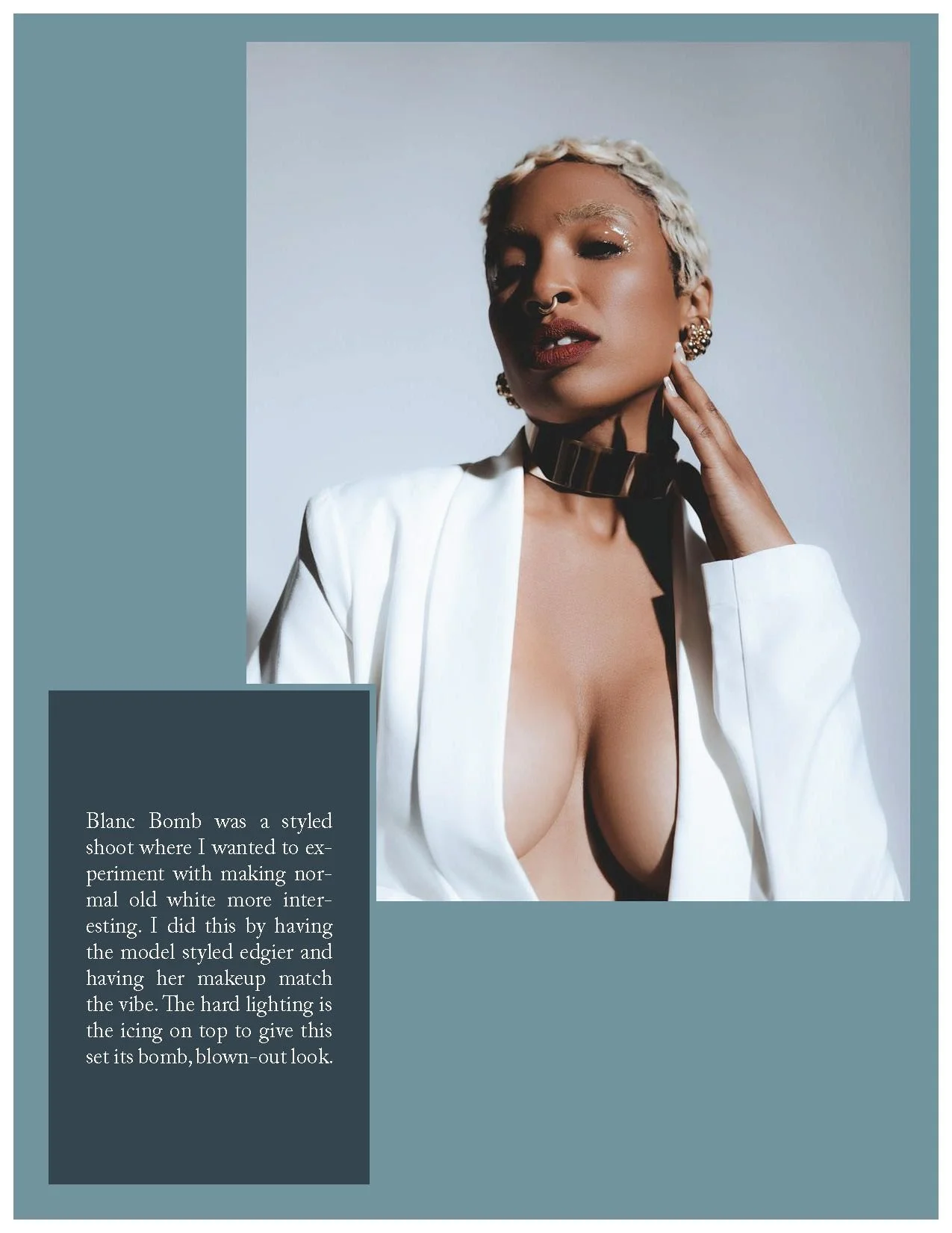 A woman with platinum blonde hair styled in waves, wearing makeup, earrings, and a black choker, poses with her hand near her neck. She is dressed in a white blazer, revealing her chest. There is a text box with a paragraph describing a styled photos
