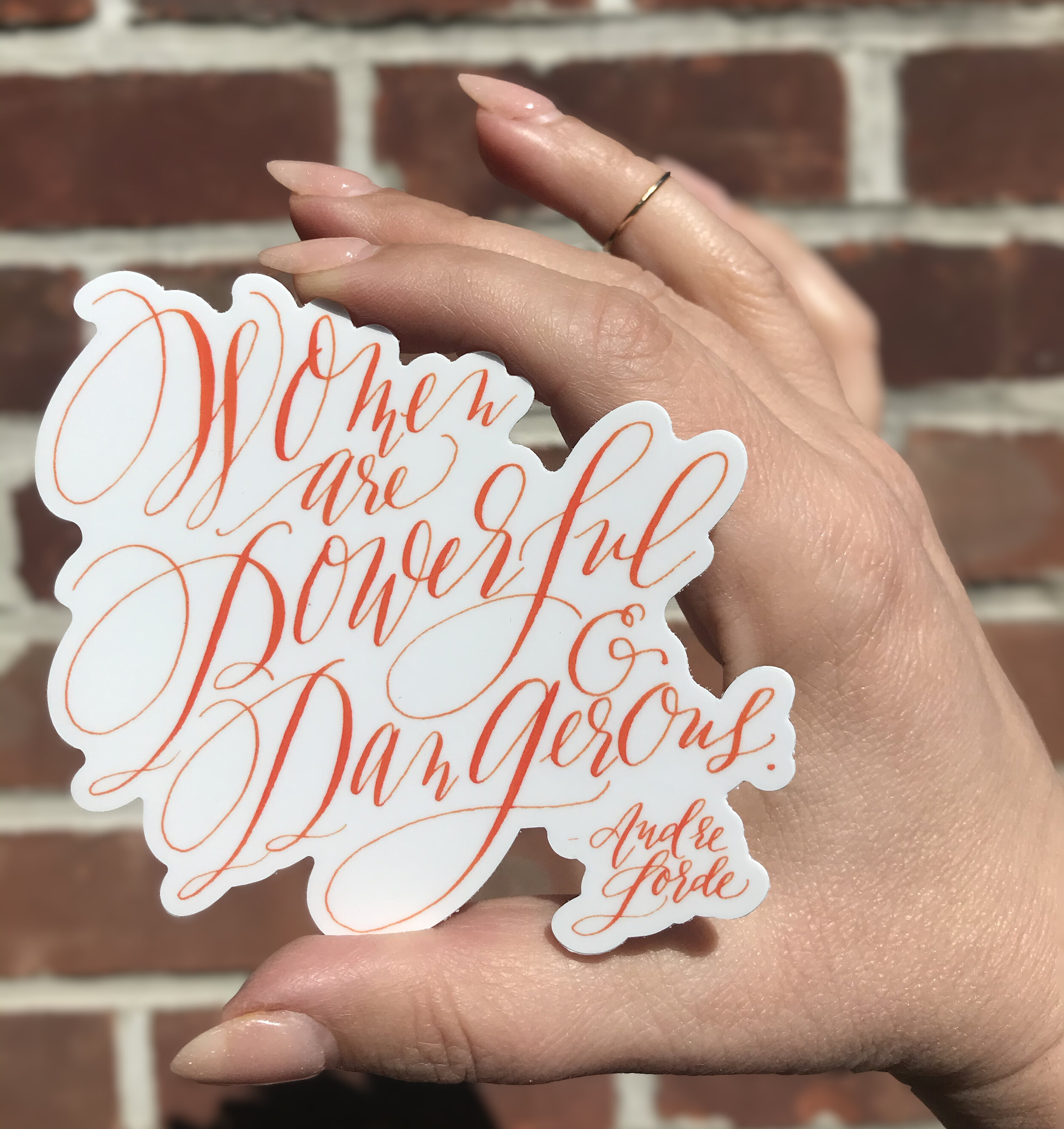 Women are Powerful and Dangerous Sticker