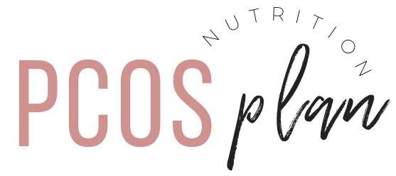 PCOS Nutrition Plan - Nutritional Support for PCOS