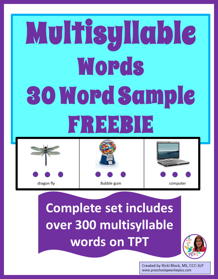 Cover of educational material titled 'Multisyllable Words 30 Word Sample FREEBIE' showing images of a dragonfly, bubble gum, and a computer with their words and syllable counts, and a note about a complete set with over 300 multisyllable words on TPT